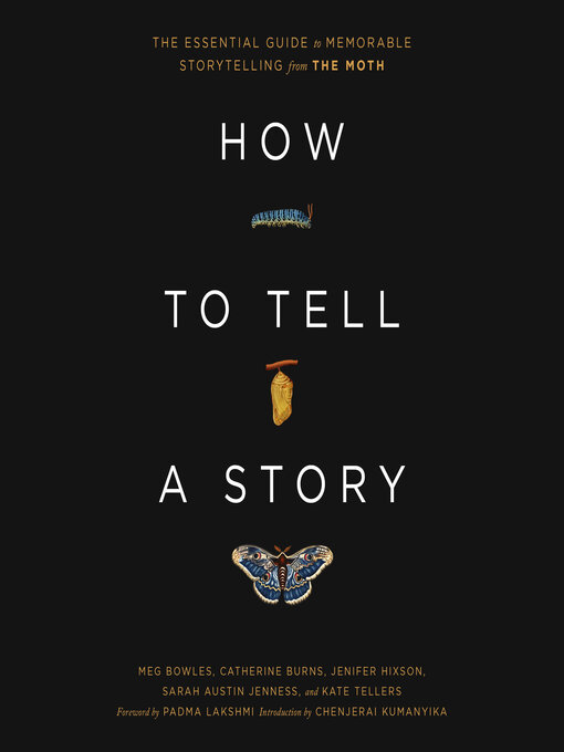 Title details for How to Tell a Story by The Moth - Available